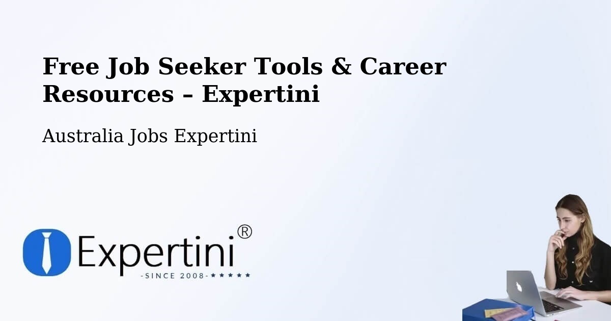 Free Job Seeker Tools & Career Resources – Fitzroy - Fitzroy, Australia Jobs Expertini